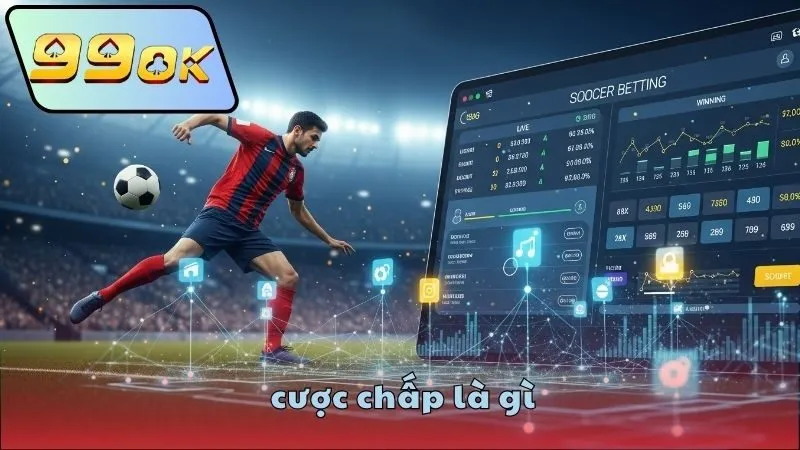 Cược chấp là gì – Hướng dẫn chi tiết từ nhà cái uy tín 3 Các loại kèo chấp phổ biến